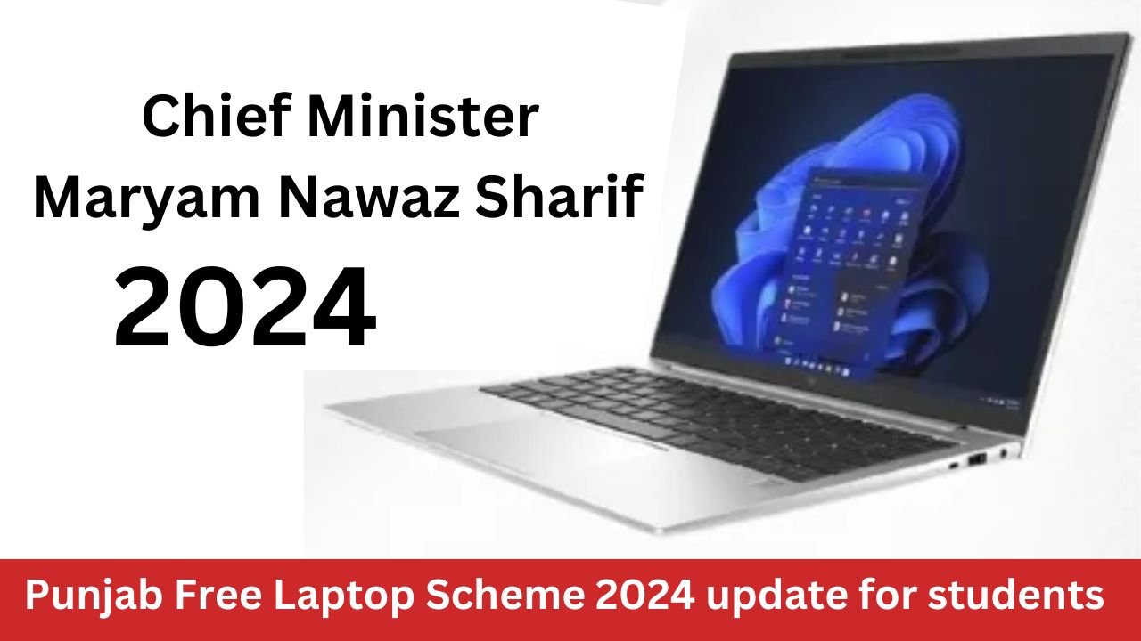 Punjab Free Laptop Scheme 2024 update for students